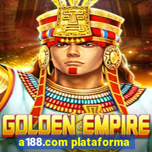 a188.com plataforma